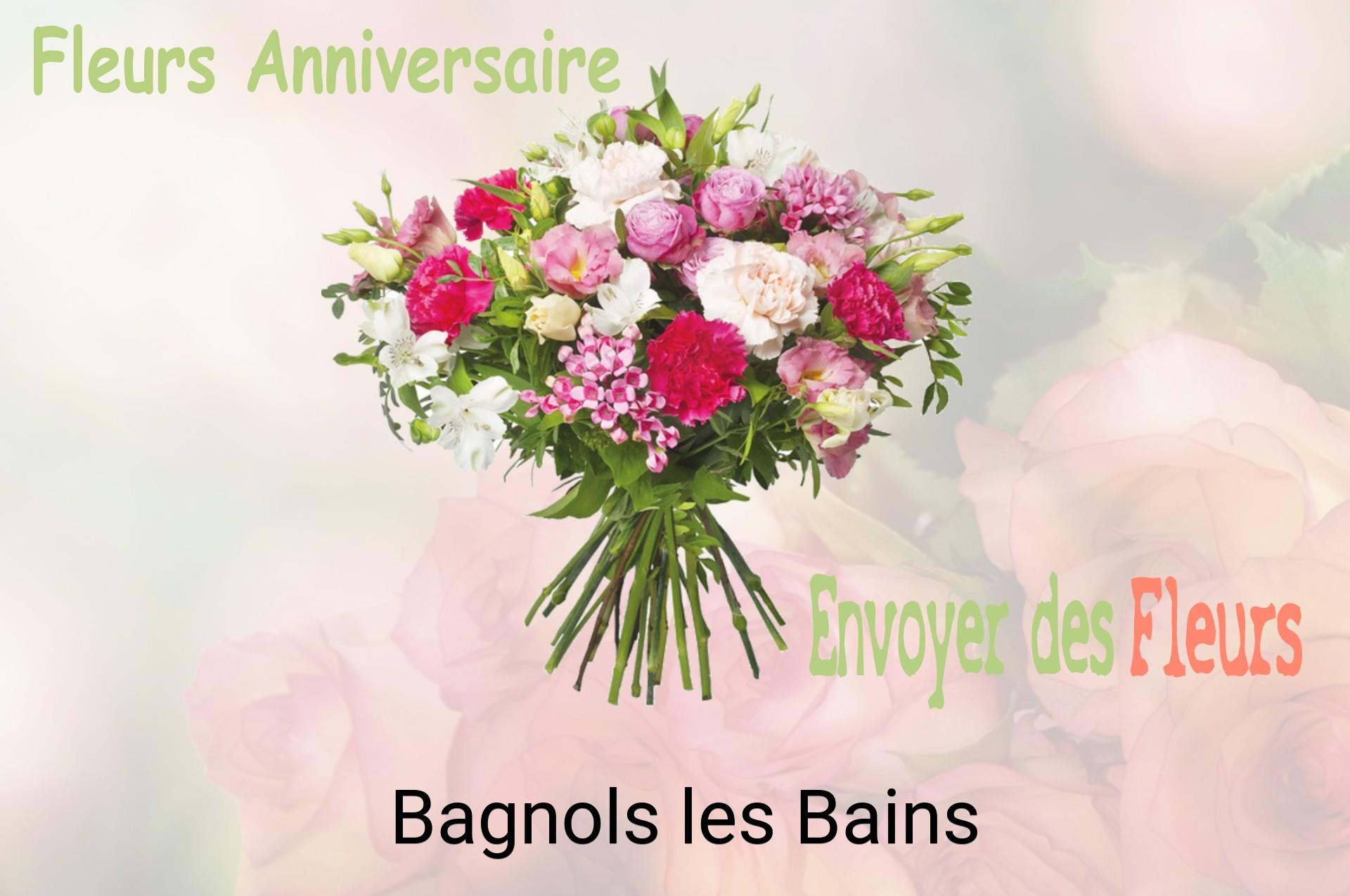 Bouquet de fleurs d’anniversaire livré à Bagnols-les-Bains